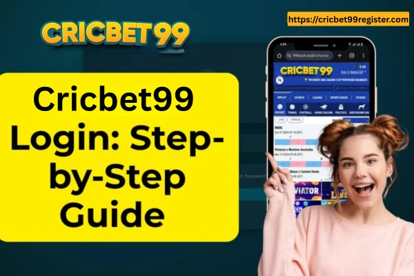 Cricbet99 Login: Step-by-Step Guide